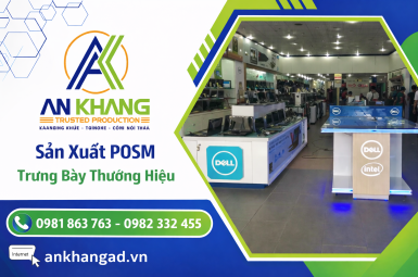 Sản xuất POSM trưng bày thương hiệu chuyên nghiệp